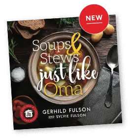 Soups & Stews Just Like Oma